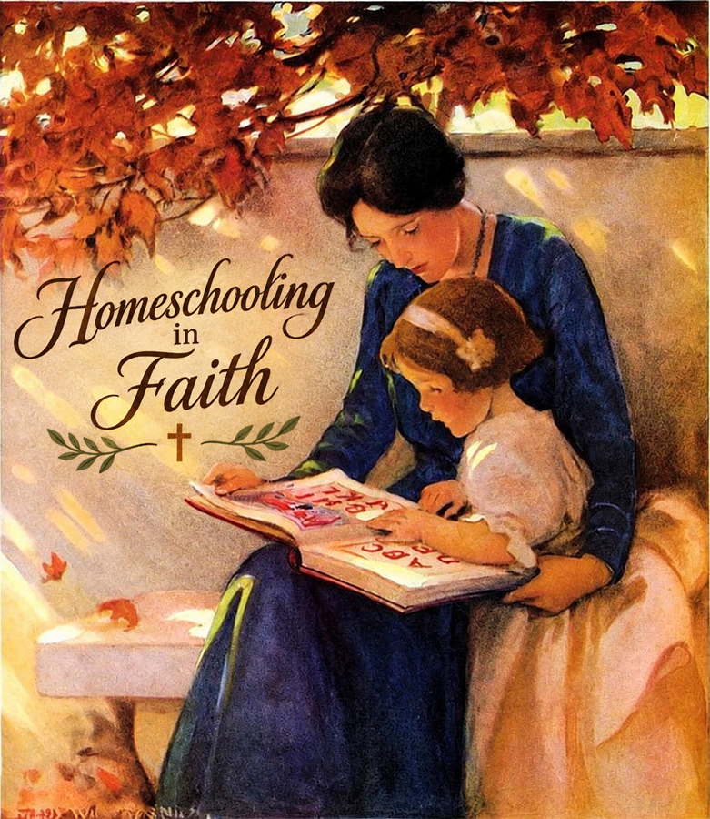 Homeschooling in Faith